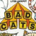 Bad Cats